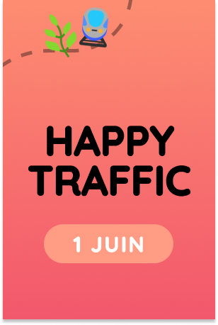 Happy Traffic à Bordeaux